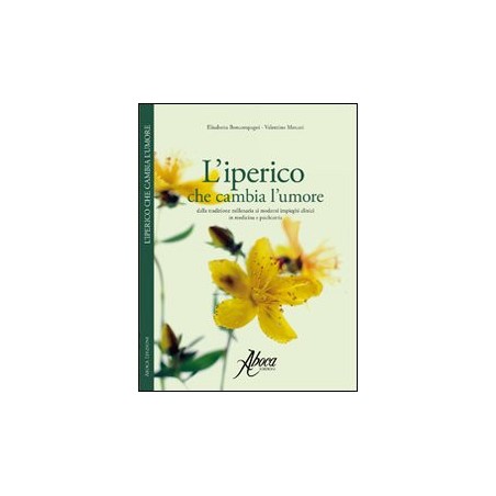 L'iperico che cambia l'umore